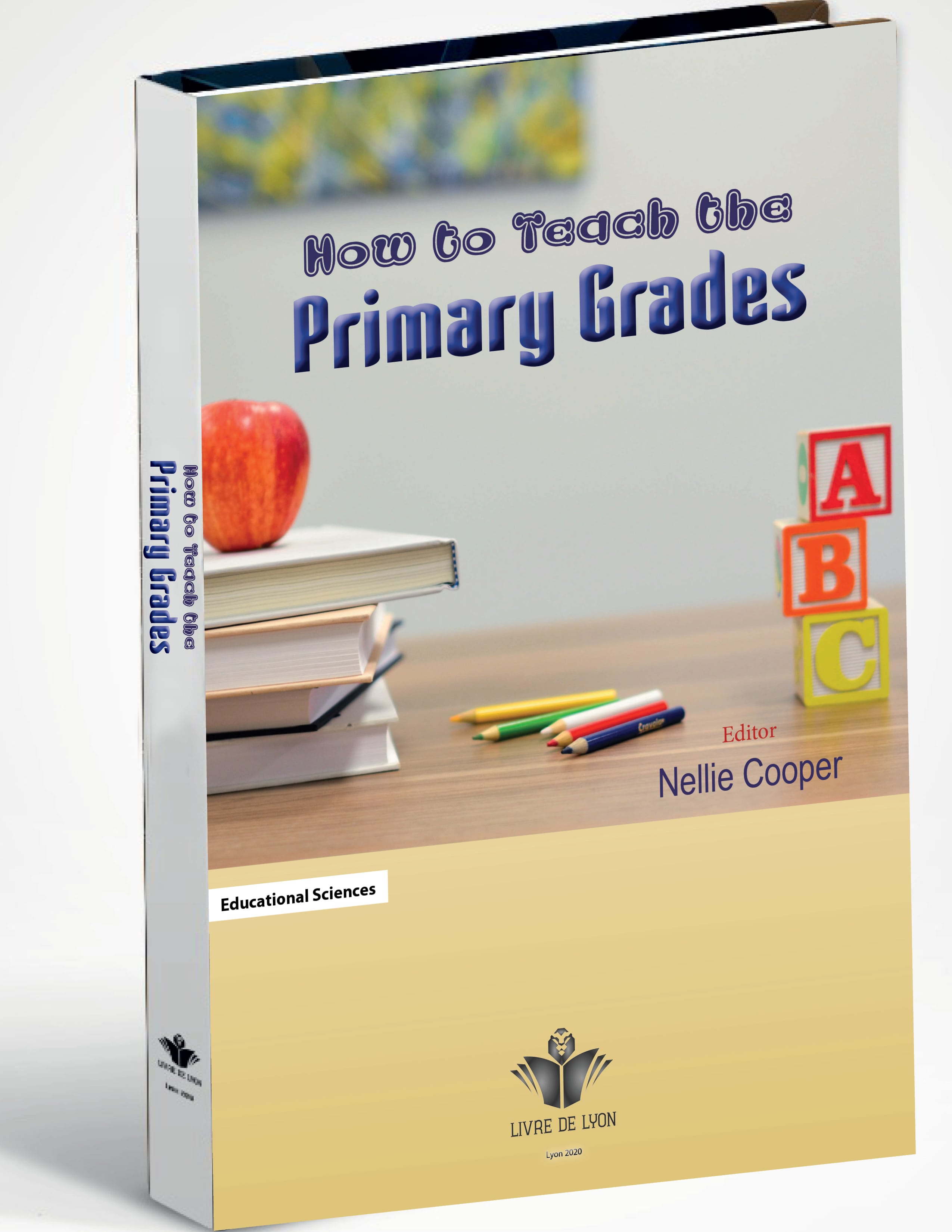 How to Teach the Primary Grades